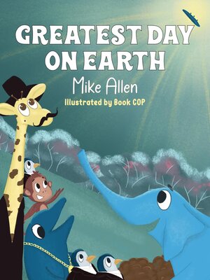 cover image of Greatest Day on Earth